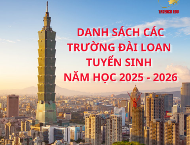 DANH SÁCH TRƯỜNG ĐÀI LOAN