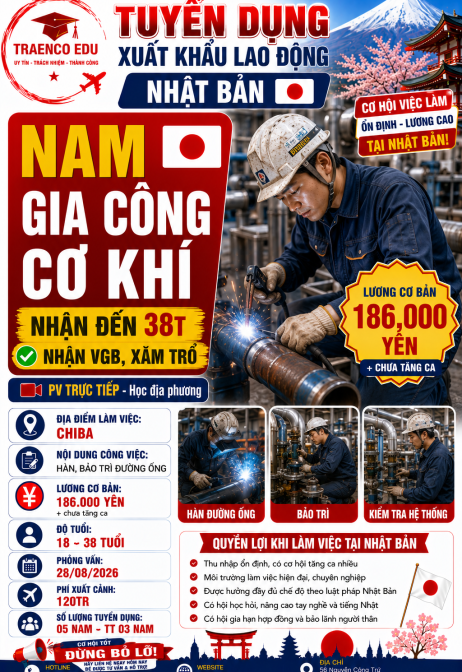 03 NAM - GIA CÔNG CƠ KHÍ NHẬN ĐẾN 38T Ở CHIBA